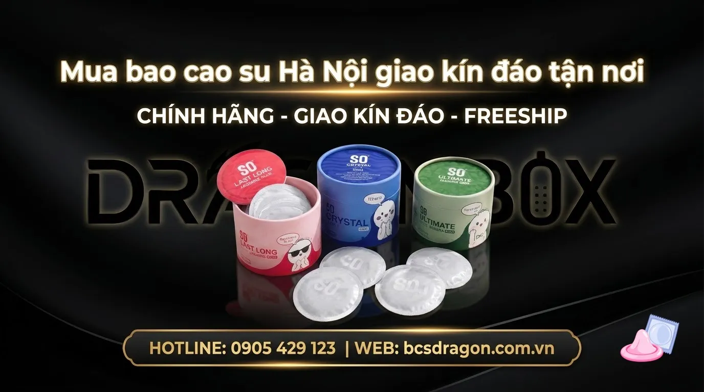 Mua bao cao su Hà Nội giao kín đáo tận nơi