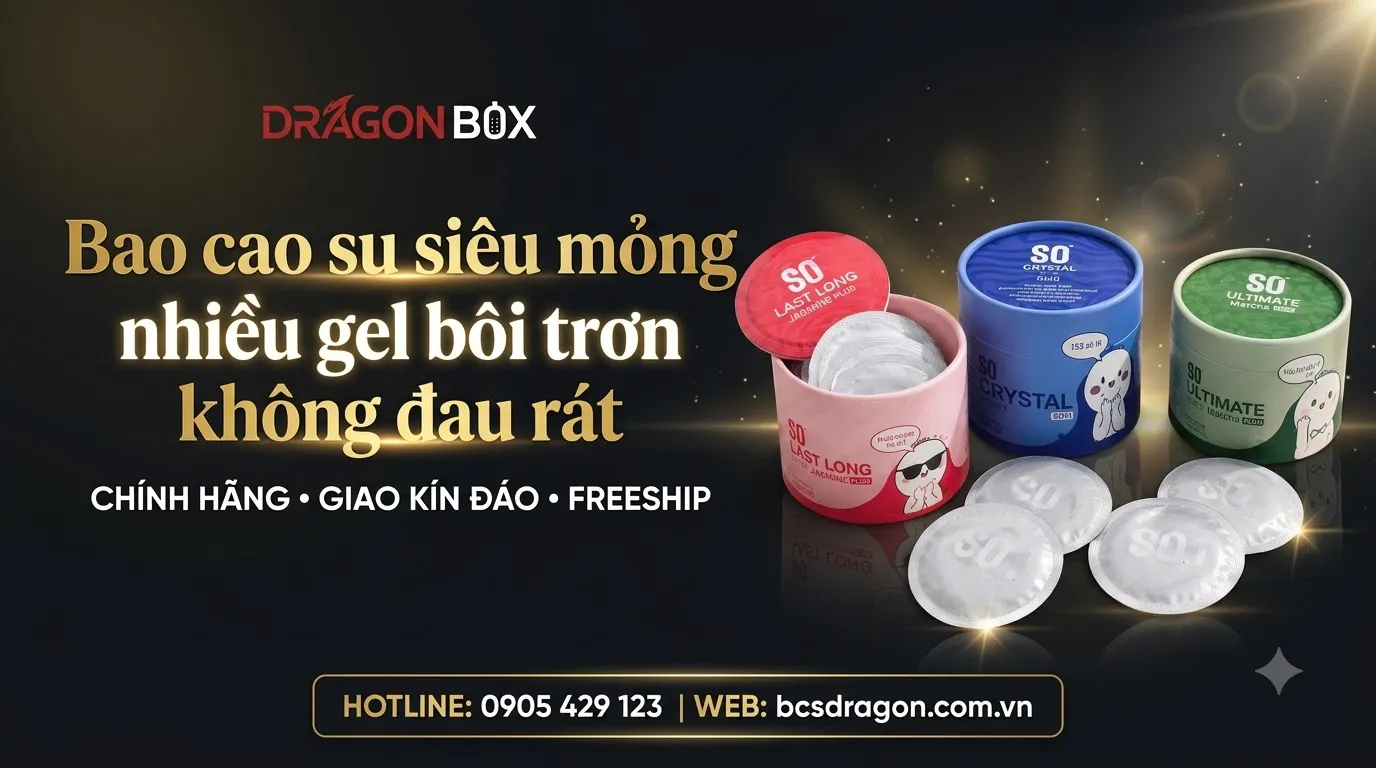 Bao cao su siêu mỏng nhiều gel bôi trơn không đau rát